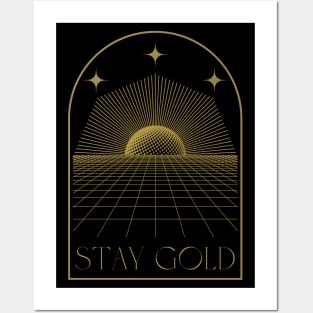 Stay Gold Posters and Art